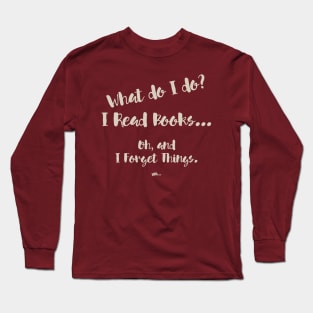 I Read Books-text Long Sleeve T-Shirt